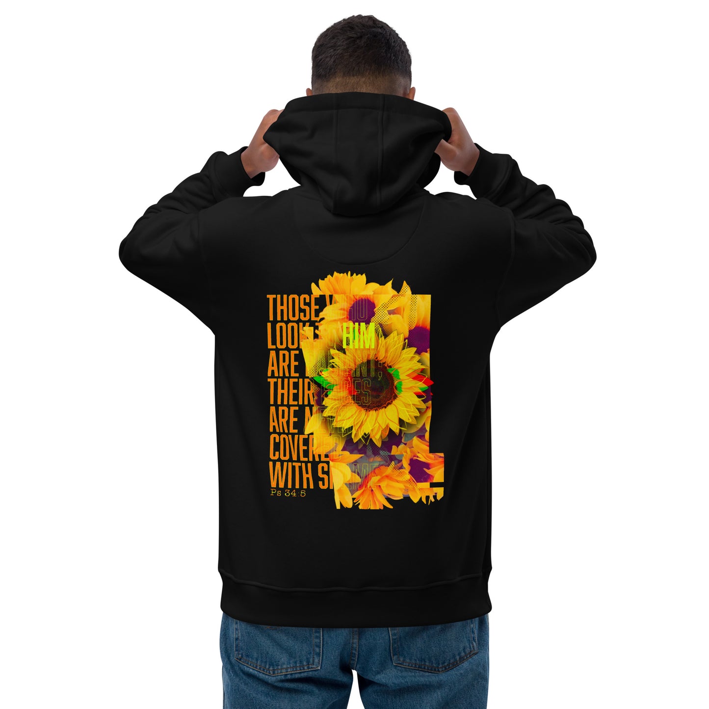 "Look to Him" premium eco Hoodie